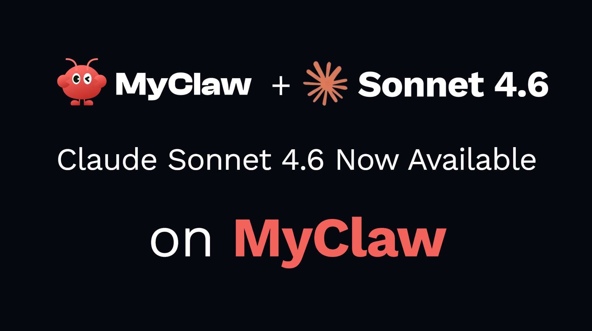 🦞 Sonnet 4.6 Available Now