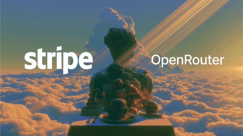 🛎️ Stripe Acquires OpenRouter