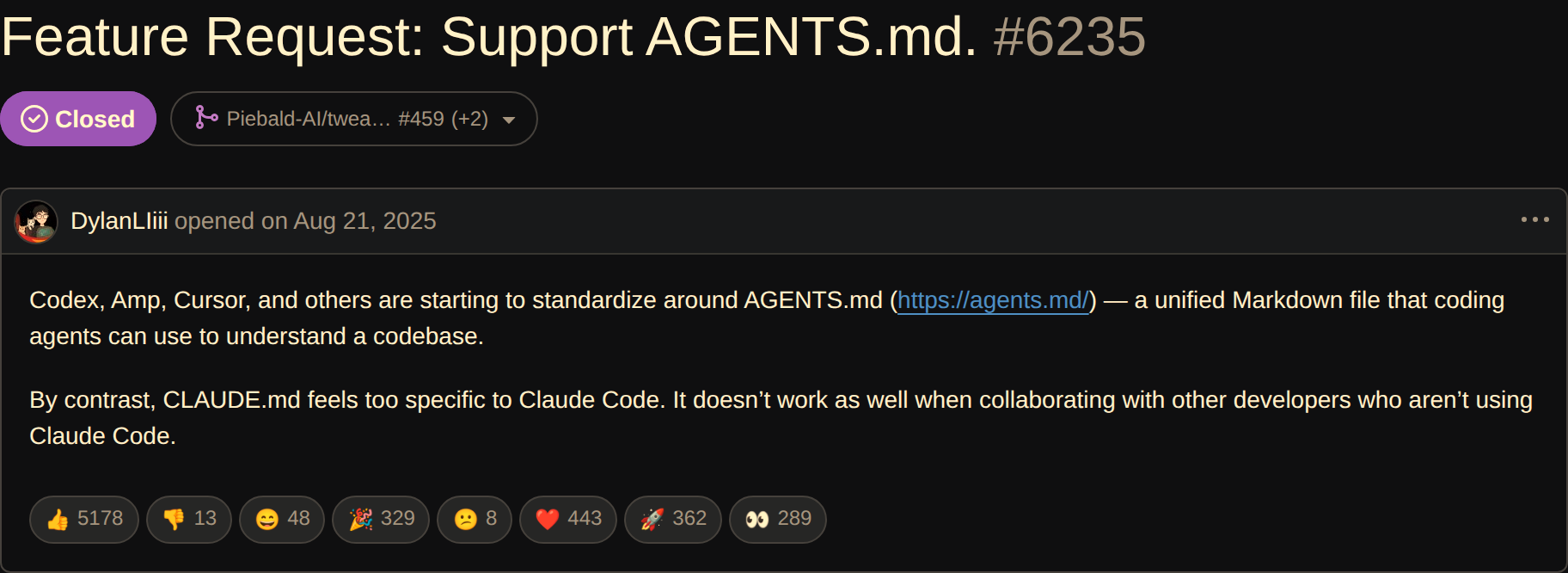 GitHub issue 6235, titled Feature Request: Support AGENTS.md, marked Closed, showing 5,178 thumbs up and 405 comments, opened August 21, 2025 by DylanLIiii
