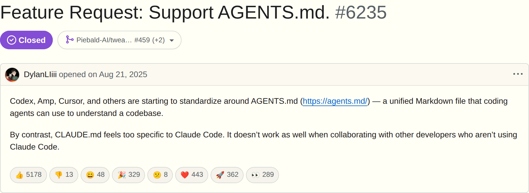 GitHub issue 6235, titled Feature Request: Support AGENTS.md, marked Closed, showing 5,178 thumbs up and 405 comments, opened August 21, 2025 by DylanLIiii