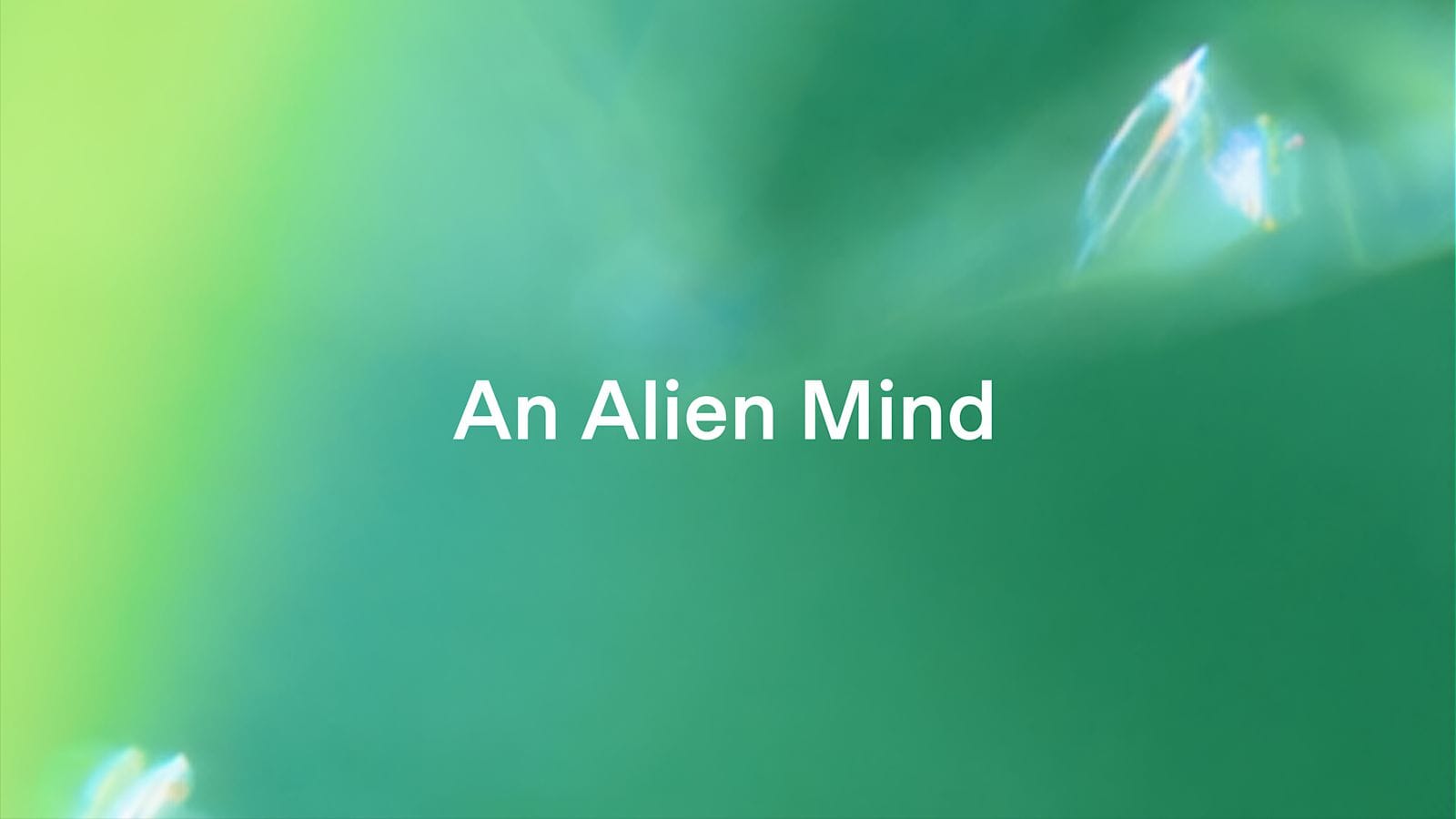 🛎️ An Alien Mind
