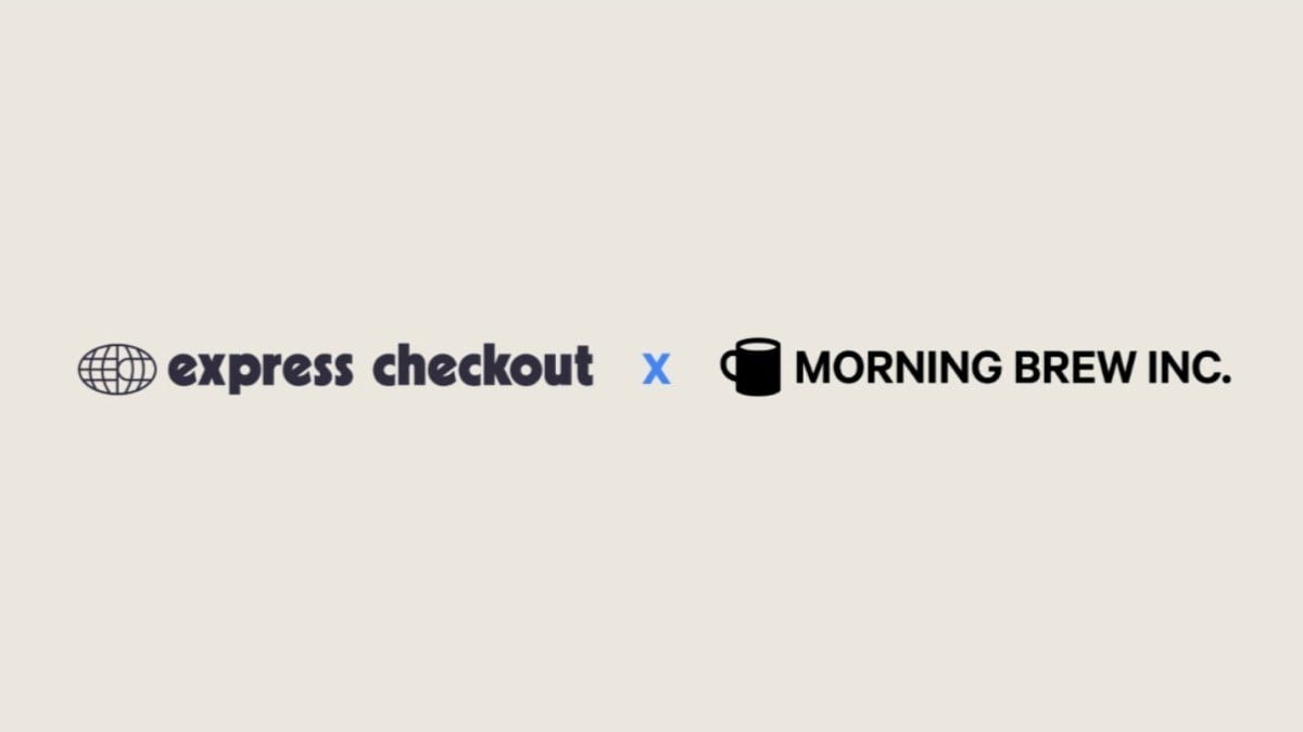 Morning Brew Buys Express Checkout
